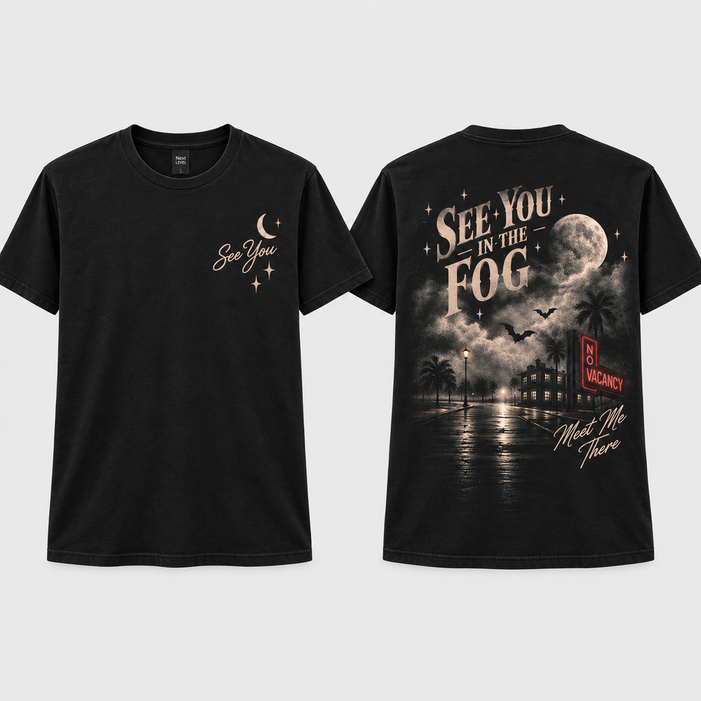 See You In The Fog Tee